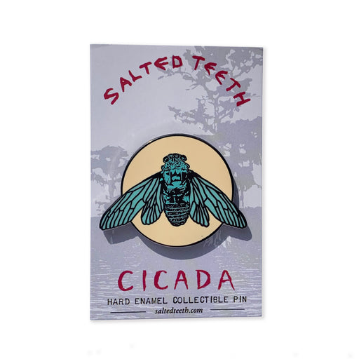 Cicada Pin, Salted Teeth