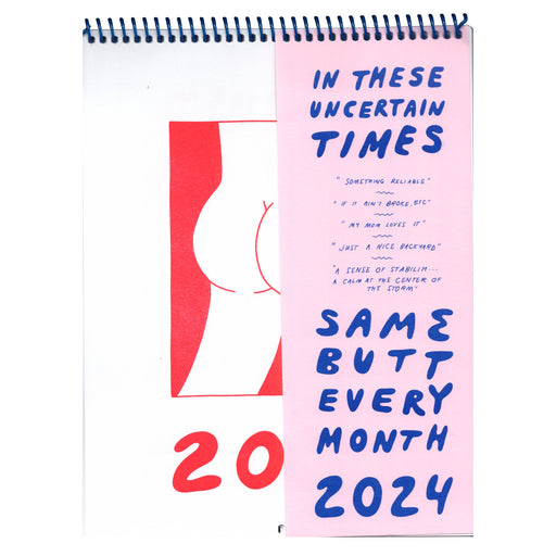 2024 Same Butt Every Month Calendar by Eva Claycomb